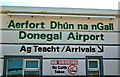 B7821 : Donegal Carrickfin Airport - Sign by Joseph Mischyshyn