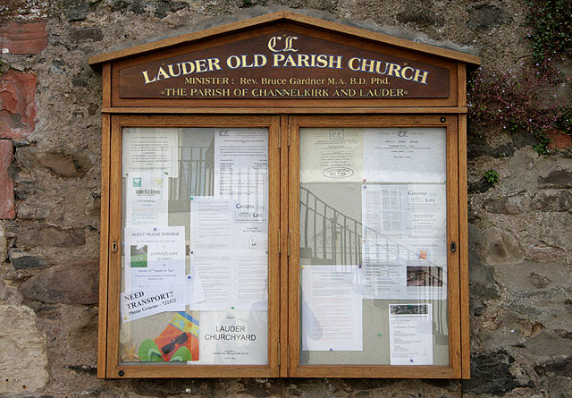 Lauder Old Parish Church notice board © Walter Baxter :: Geograph ...