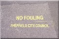 No Fouling on Haden Street, Hillsborough, Sheffield