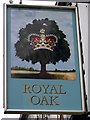 SE7983 : Sign for the Royal Oak by Maigheach-gheal