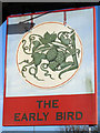 TQ7856 : The Early Bird sign by Oast House Archive