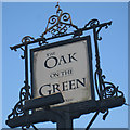 The Oak On The Green sign