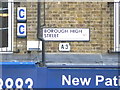 TQ3279 : Street sign, Borough High Street SE1 by Robin Sones