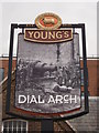 Dial Arch Pub Sign, Royal Arsenal, Woolwich