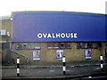 Ovalhouse Theatre, Kennington Oval  London