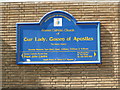 Roman Catholic Church of Our Lady, Queen of Apostles, Heston, Nameboard