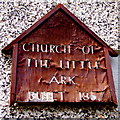 Q7349 : Loop Head Peninsula - "Church of the Little Ark,  Built in 1857" Exterior Sign by Suzanne Mischyshyn