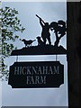 Sign at Hicknaham Farm