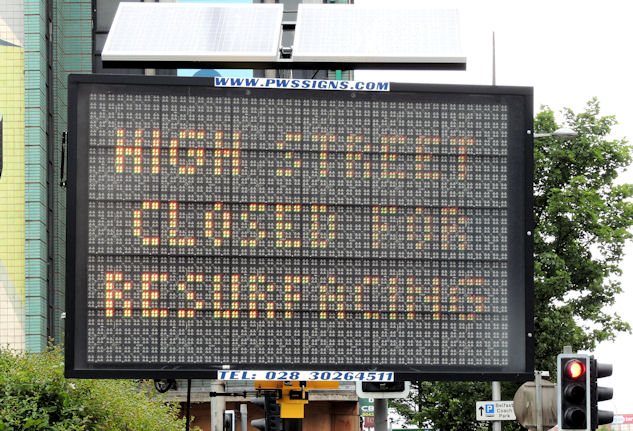 "Road closed" sign, Belfast (1)