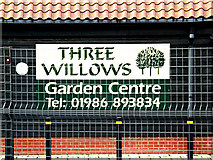 TM3388 : Three Willows Garden Centre sign by Geographer