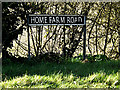 Home Farm Road sign