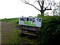 "Welcome to Hell" sign, Tattyreagh Glebe