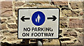 "No parking on footway" sign, Dundonald