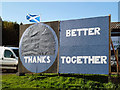 A Scottish Independence Referendum campaign sign at Eyemouth