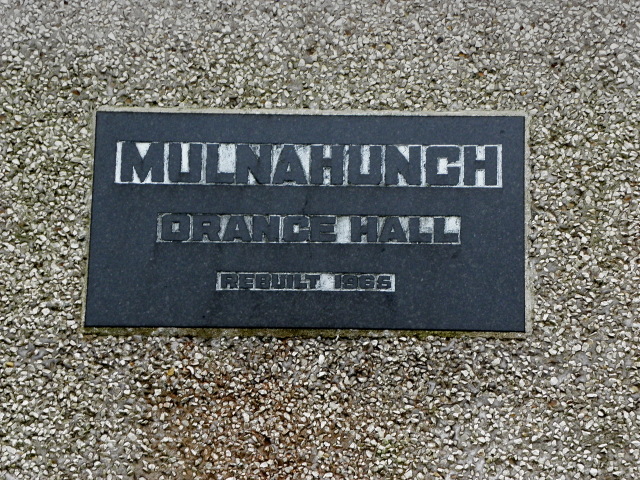 Plaque, Mulnahaunch Orange Hall