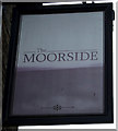 Sign for the Moorside public house