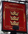 Sign for the Old Three Crowns, Bolton