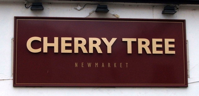 Sign on the Cherry Tree, Newmarket © JThomas cc-by-sa/2.0 :: Geograph ...