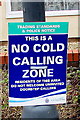 No Cold Calling Zone notice, Dennisworth,  Pucklechurch