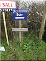TM1256 : Dial Farm Barn sign at the entrance to Dial Farm by Geographer