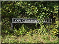 TM1592 : Low Common Road sign by Geographer