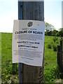 Temporary road closure notice on Aghincurk Road