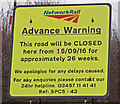 Sign at Syston Road closure for bridge re-building 005