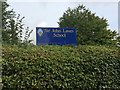 Sir John Lawes School Sign