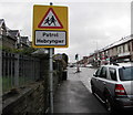 Warning sign - Patrol/Hebryngwr, Bute Street, Treherbert