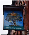 Royal Oak (2) - sign, 178 Union Street, Oldham