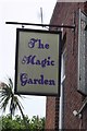 The sign of The Magic Garden