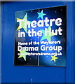 Theatre in the Hut name sign, Weston-super-Mare