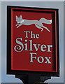 Sign for the Silver Fox, Stocksbridge