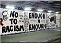 TG2208 : The Grapes Hill underpass - graffiti 'No To Racism' by Evelyn Simak