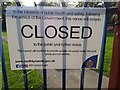 Closure sign, Benton Quarry Park, Benton