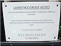 SU8799 : Notice by gate to Lawrence Grove Wood by David Hillas
