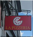 La Pizzeria name sign, Newport