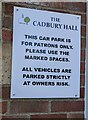 Cadbury Hall Car Park notice, Frampton on Severn