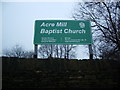 Acre Mill Baptist Church, Stacksteads, Bacup, Sign